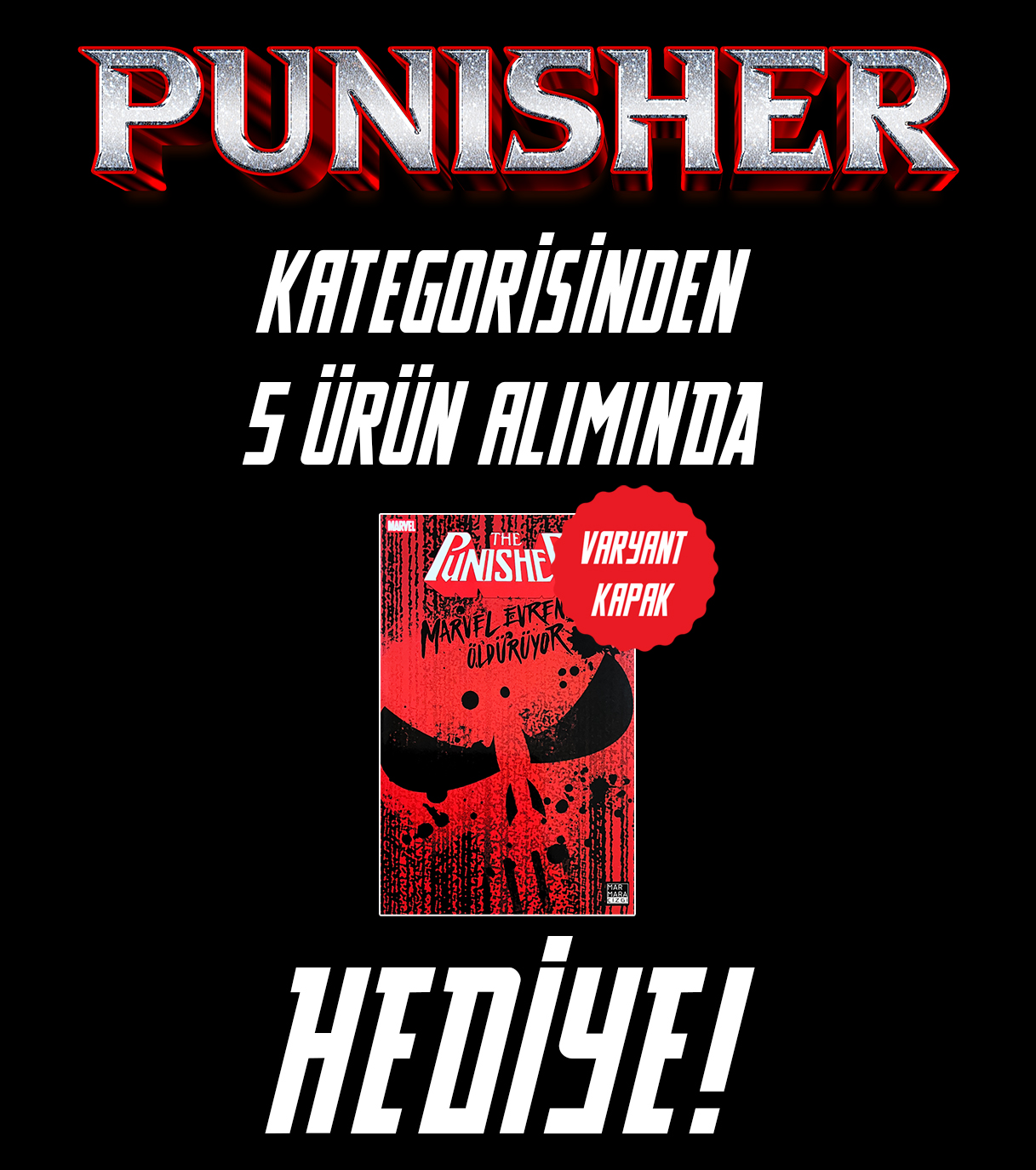  Punisher Marvel Evrenini Öldürüyor Varyant Kapak Hediye 