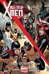 All-New X-Men Cilt 2 Geri Dönmek Yok - Marmara Çizgi