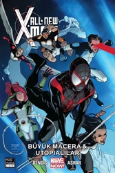 All-New X-Men Cilt 6 - Büyük Macera & Utopialılar - Marmara Çizgi