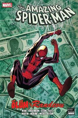 Amazing Spider-Man Cilt 07 Ölüm Ve Randevu - Marvel