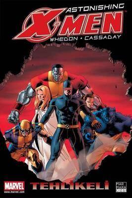 Astonishing X-Men Cilt 2 Tehlikeli - Marvel