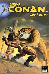 Barbar Conan'ın Vahşi Kılıcı Cilt 06 - Marmara Çizgi
