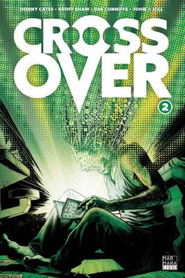 Crossover Cilt 2 - 10 Sent Salgını - Image Comics