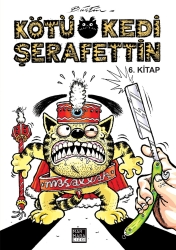 Kötü Kedi Şerafettin Cilt 6 - 1