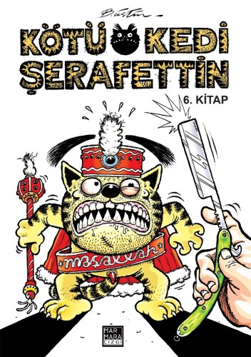 Kötü Kedi Şerafettin Cilt 6 - Marmara Çizgi