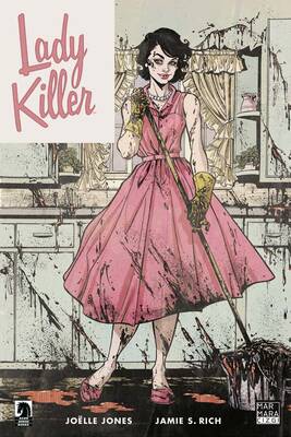 Lady Killer Cilt 1 - Seattle 1962 - Dark Horse