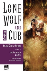 Lone Wolf And Cub - Yalnız Kurt Ve Yavrusu Cilt 14 İblislerin Günü - Marmara Çizgi