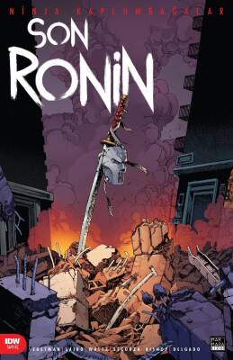Ninja Kaplumbağalar - Son Ronin Sayı 3 - IDW Publishing