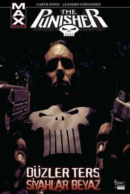 Punisher Max Cilt 04 Düzler Ters Siyahlar Beyaz - Marvel