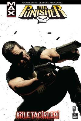Punisher Max Cilt 05 Köle Tacirleri - Marvel