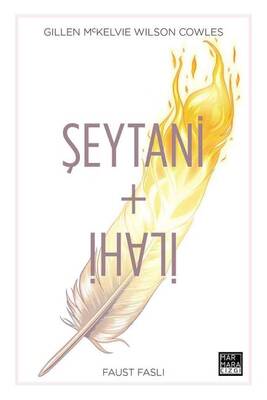 Şeytani + İlahi Cilt 1 Faust Faslı - Image Comics
