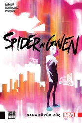 Marmara Çizgi - Spider-Gwen Cilt 1 Daha Büyük Güç