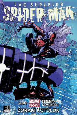 Superior Spider-Man Cilt 4 Zoraki Kötülük (Hasarlı) - Marmara Çizgi