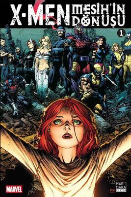 X-Men Mesih'in Dönüşü Cilt 1 - Marvel