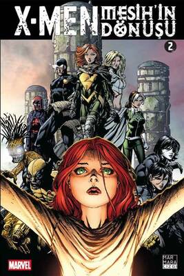 X-Men Mesih'in Dönüşü Cilt 2 - Marvel