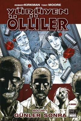 Yürüyen Ölüler Cilt 01 Günler Sonra - Image Comics