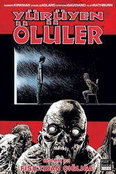 Yürüyen Ölüler Cilt 23 Fısıltıdan Çığlığa - 1