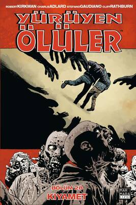 Yürüyen Ölüler Cilt 28 Kıyamet - Image Comics