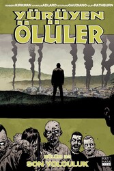 Yürüyen Ölüler Cilt 32 Son Yolculuk - 1