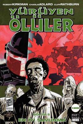 Yürüyen Ölüler Cilt 05 En İyi Savunma - Image Comics