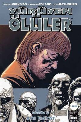 Yürüyen Ölüler Cilt 06 Acı Hayat - Image Comics